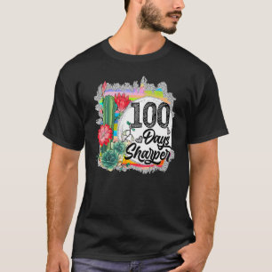 100 Tage Sharper Cactus Teacher Happy 100 day of T-Shirt
