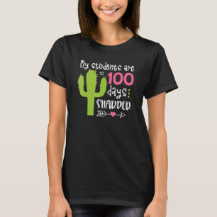 100 Tage Sharper Cactus Teachers Happy 100th Day O T-Shirt
