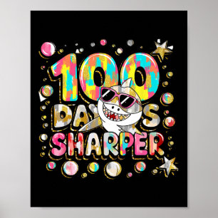 100 Tage Sharper Shark Brighter Smarter 100 Tage O Poster