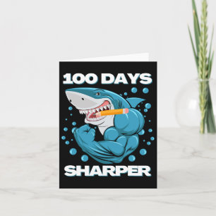 100 Tage Sharper Shark Spaß 100 Tage Schule Karte