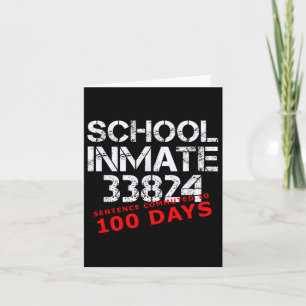 100 Tage Shirt für Schüler am 100. Karte