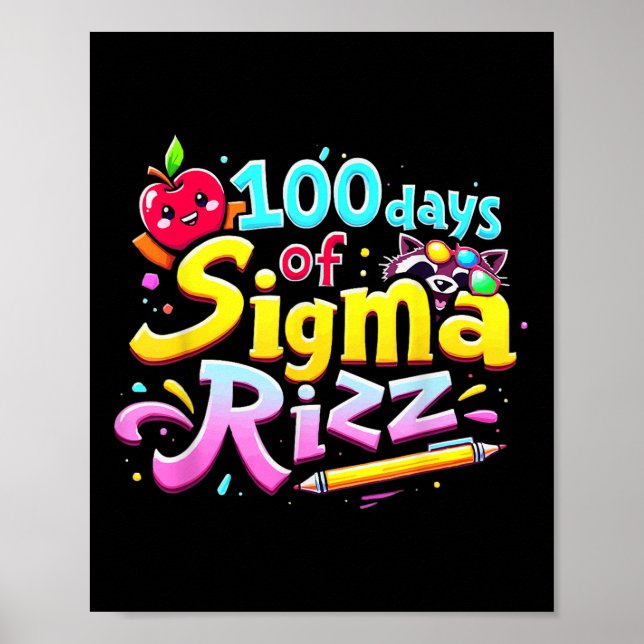 100 Tage Sigma Rizz 100. Tag der Schule Kinder Poster (Vorne)