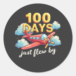 100 Tage sind einfach mit dem Flugzeug vorbeigeflo Runder Aufkleber