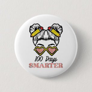 100 Tage smarter Bun 100. Tag Schule Lehrer Mädche Button