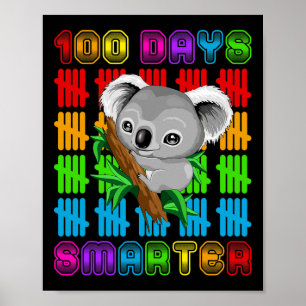 100 Tage Smarter Koala Bär Liebhaber glücklich 100 Poster