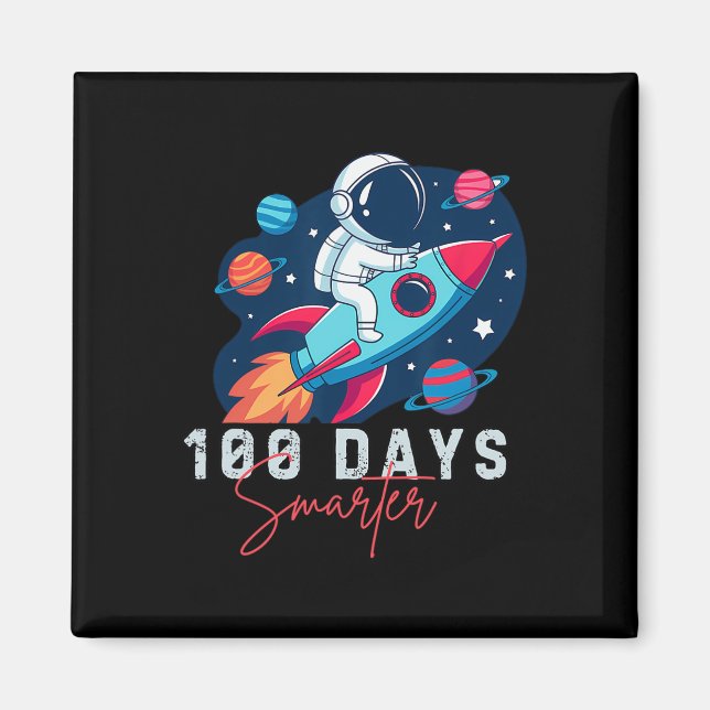 100 Tage Smarter Space Astronaut 100. Tagesschule Magnet (Vorne)