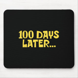 100 Tage später, 100. Schulfreund Kinder Mousepad
