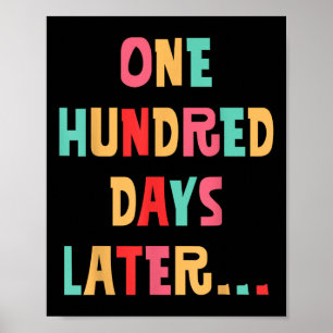 100 Tage später 100. Schullehrer Poster