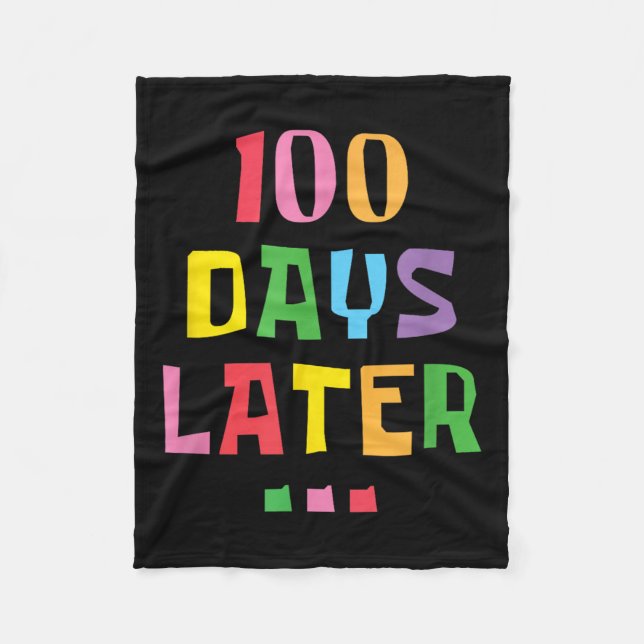 100 Tage später 100. Schullehrertag Kinder Fleecedecke (Vorderseite)