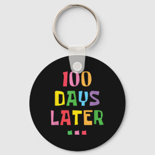 100 Tage später 100. Schullehrertag Kinder Schlüsselanhänger