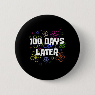 100 Tage später 100. Schultag Lehrer Schüler Button
