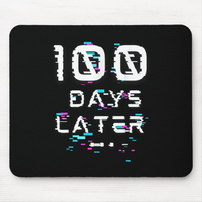 100 Tage später 100. Schultag Mousepad (Vorne)