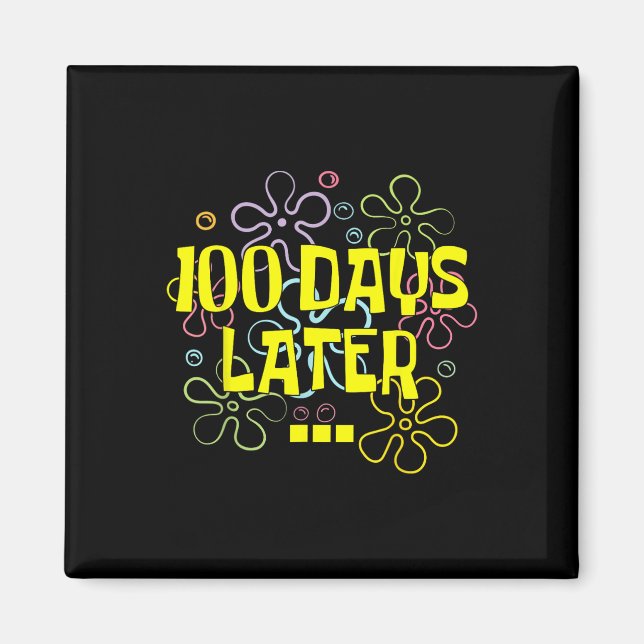 100 Tage später Lehrer und Schüler 100. Magnet (Vorne)