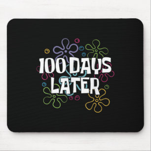100 Tage später Shirt 100 Tage Schullehrer Mousepad