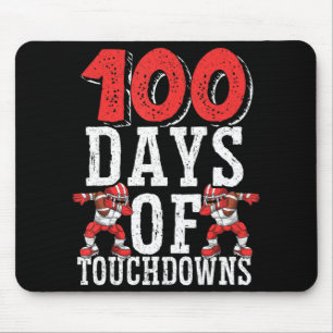 100 Tage Touchdowns Fußball 100 Tage Schule Mousepad