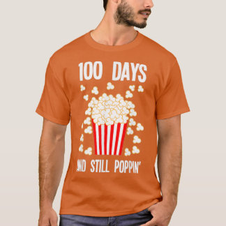 100 Tage und immer noch Poppin 3 T-Shirt