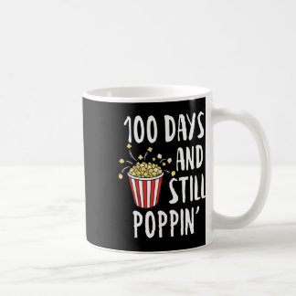 100 Tage und immer noch Poppin Popcorn Kinder 100 Kaffeetasse