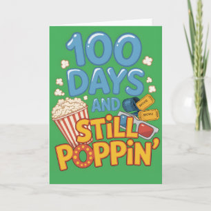100 Tage und noch immer knallt die Schulfete Karte