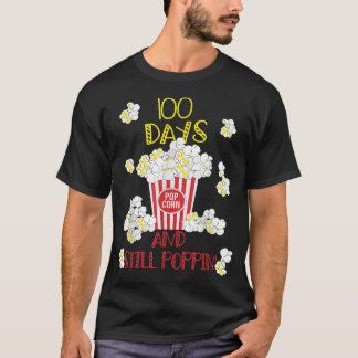 100 Tage und noch Poppin Funny Popcorn 100 Tage T-Shirt