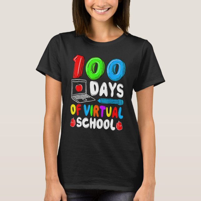100 Tage virtuelle Schule 100. Schultee T-Shirt (Vorderseite)