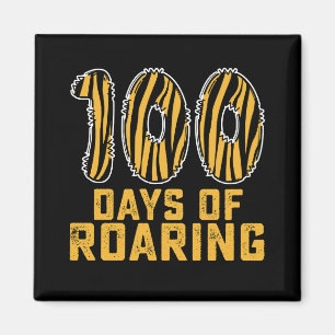 100 Tage vom brüllenden Tiger Lustig 100. Tag Schu Magnet