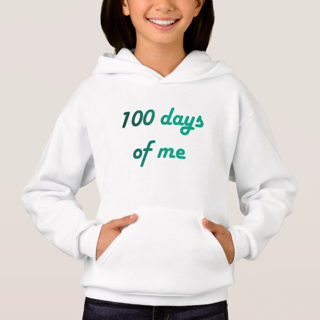 100 Tage von mir Hoodie (Vorderseite)