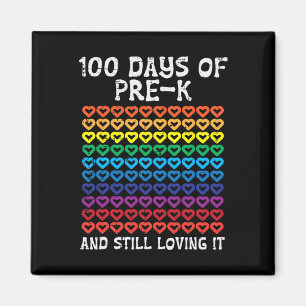 100 Tage vor dem K Loving it Hört 100. Schultag Magnet