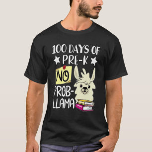 100 Tage vor der K No Prob Llama Lehrer 100 Tage O T-Shirt