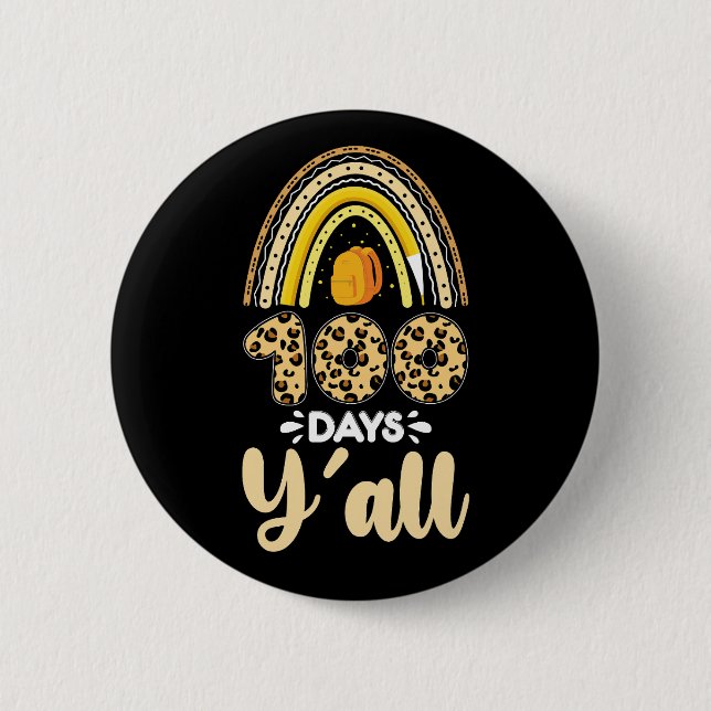 100 Tage Y'all 100. Schultag Leopard Button (Vorderseite)