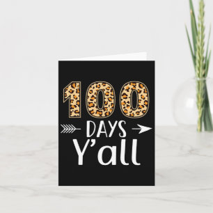 100 Tage Y'all Leopard 100. Schullehrer Karte