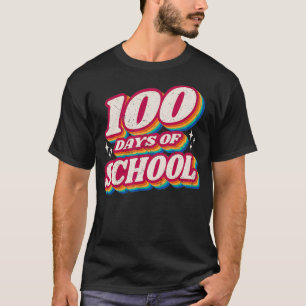 100 TAGE Yu2019ALLE Lehrer oder Student 100. T-Shirt
