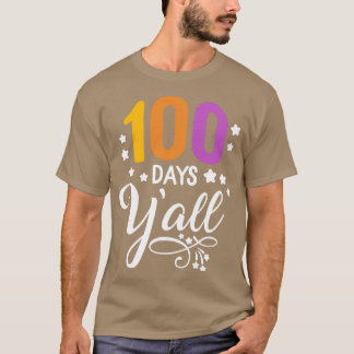 100 Tage Yx27Der sonnige 100. Tag des Shirts der S