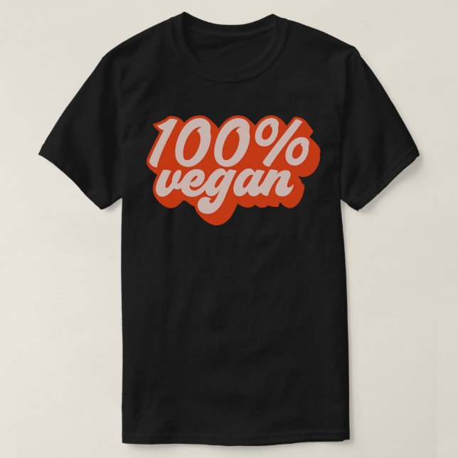 100 Vegan 1 T-Shirt (Design vorne)