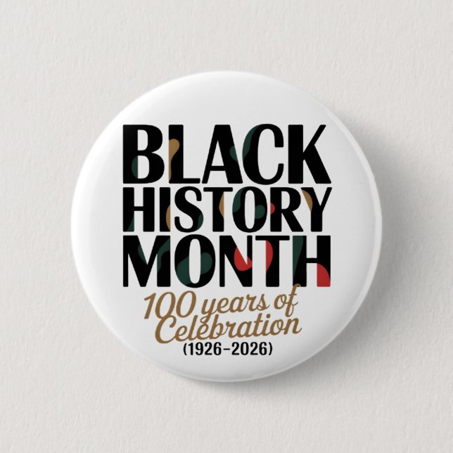 100 year celebration black history month 2026 button (Vorderseite)