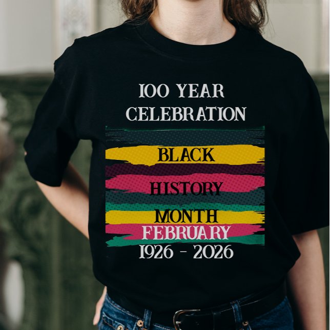 100 year celebration black history month 2026 T-Shirt (Von Creator hochgeladen)