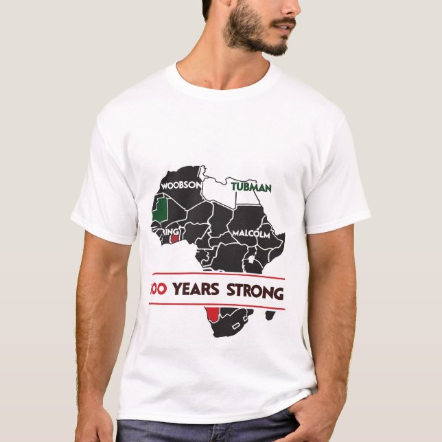  100 Years Strong Africa Map Civil Rights Leaders  T-Shirt (Vorderseite)