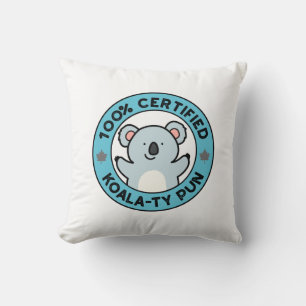 100% zertifizierter Koala-ty-Pun lustiger Koala-Wo Kissen