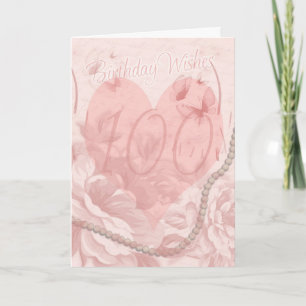 100th Birthday Card, Pink Floral, Heart With Butte Karte