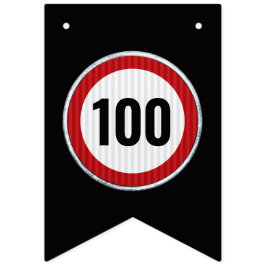 100th Birthday Speed Limit Sign  Wimpelkette