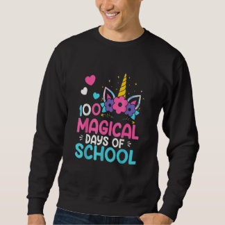 100th Day Of Kindergarten For Girls 100 Magical Da Sweatshirt