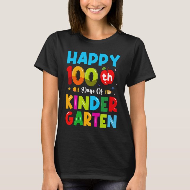 100th Day Of Kindergarten Happy 100 Days Of School T-Shirt (Vorderseite)