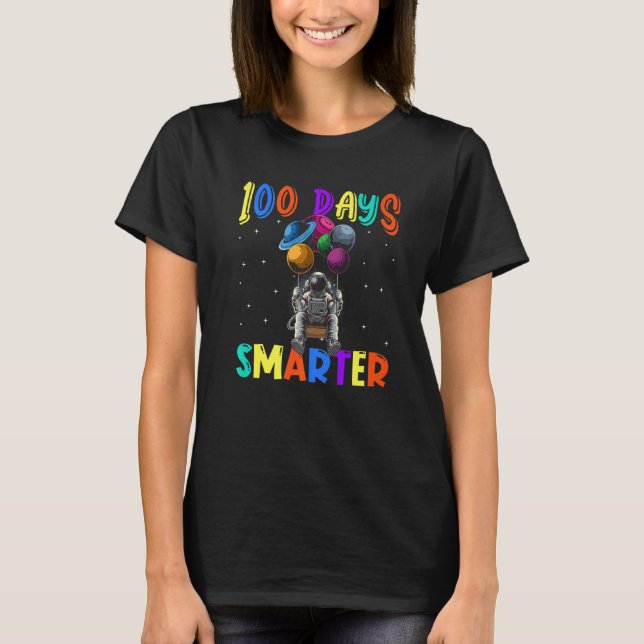 100th Day Of School 100 Days Smarter Books Space A T-Shirt (Vorderseite)