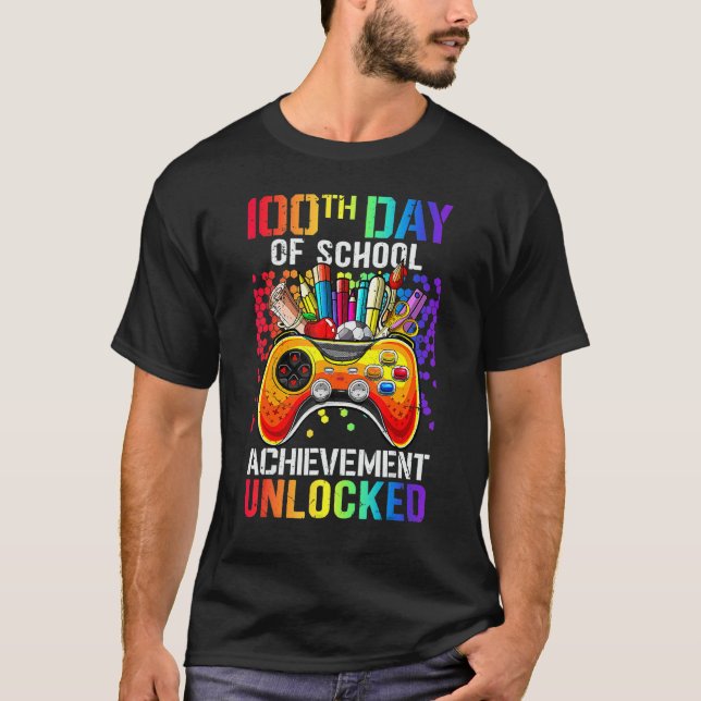 100th Day of School 100th Day Achievement Unlocked T-Shirt (Vorderseite)