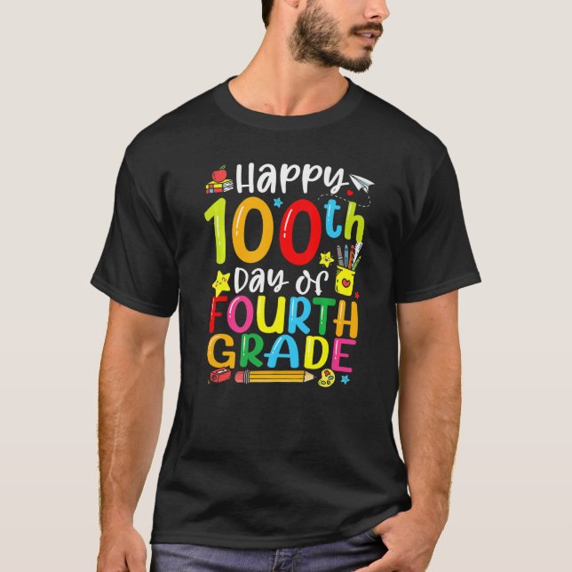 100th Day Of School 4th Grade Teacher Student 100  T-Shirt (Vorderseite)