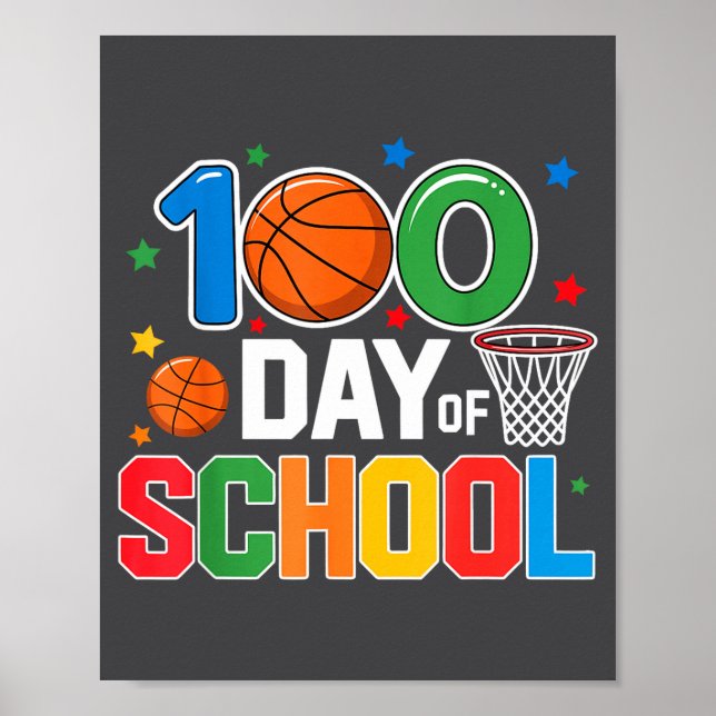 100th Day Of School Basketball - Kids 100 Days Of  Poster (Vorne)
