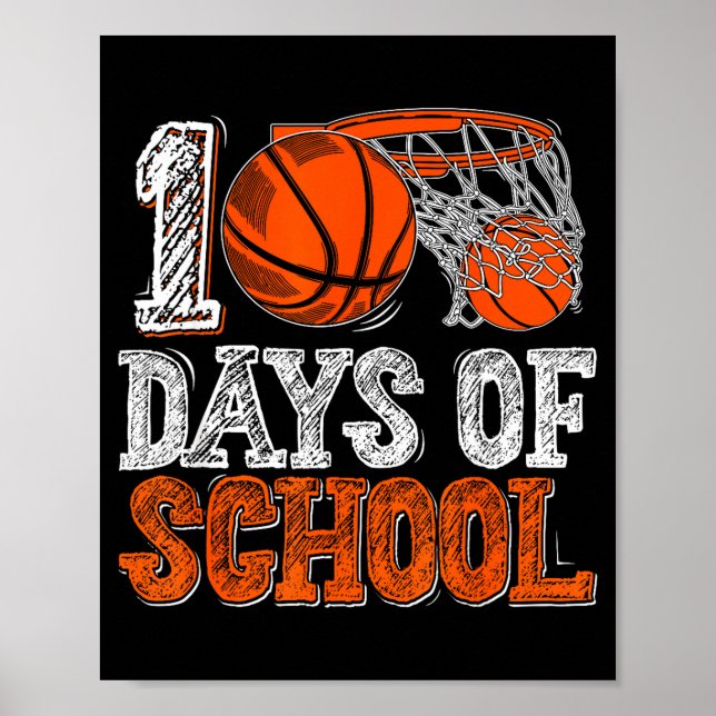 100th Day Of School Basketball Kids 100 Days Of Sc Poster (Vorne)
