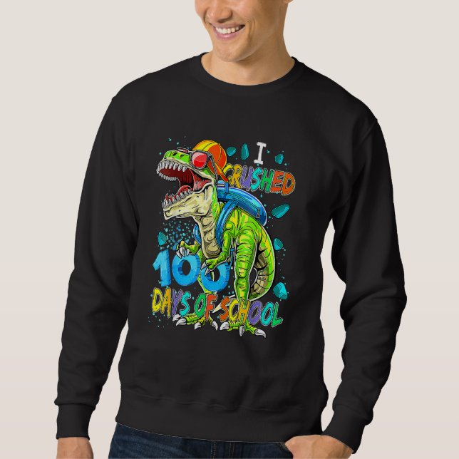 100th Day Of School Dino Kids Happy 100 Days Dinos Sweatshirt (Vorderseite)
