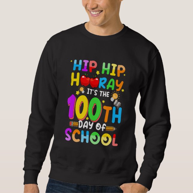 100th Day Of School  For Boys Girls 100 Days Teach Sweatshirt (Vorderseite)