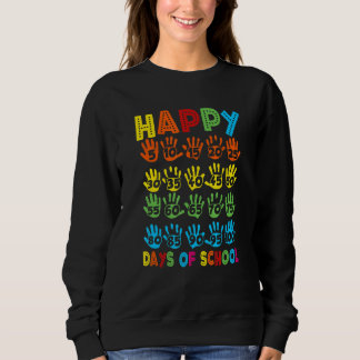 100th Day of School for Teacher Kids Funny Hand Wi Sweatshirt