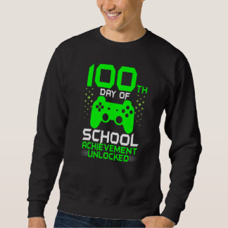 100th Day of School Gamer Teachers Kids Happy 100  Sweatshirt